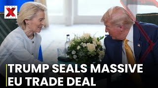 US, EU Finalize Major Trade Deal with Tariffs, Investments, and Milita