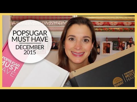 Open Box | Popsugar Must Have | December 2015