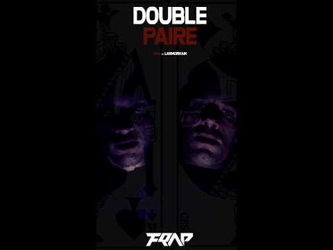 Kiba ft. Larmorikain - Double Paire ♠♦