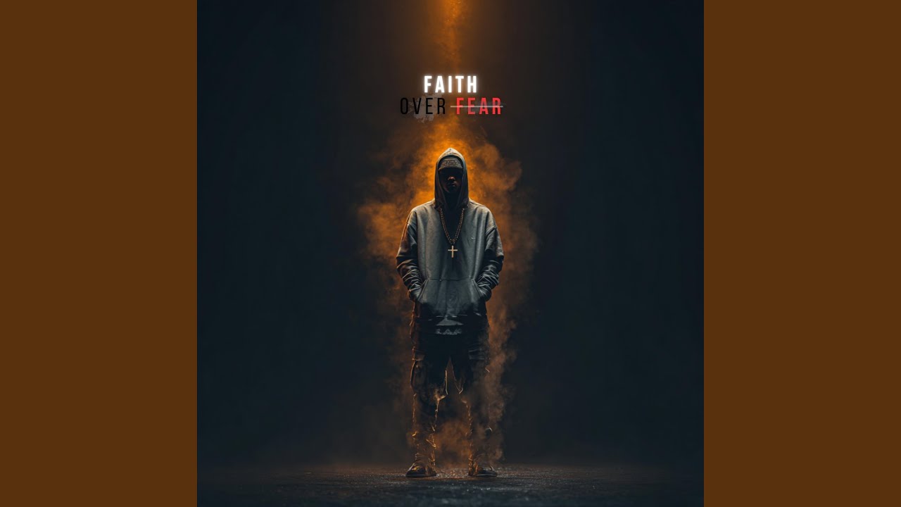 Faith Over Fear