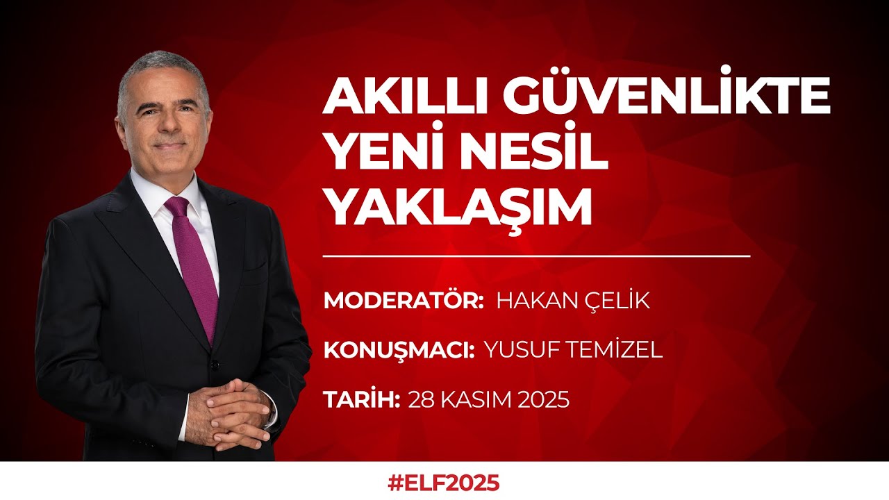 ELF 2025 | HAKAN ÇELİK & YUSUF TEMİZEL - AJAX SYSTEMS (28 KASIM 2025)