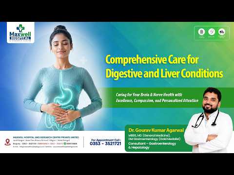OPD Alert - Dr. Gourav Kumar Agarwal - Maxwell Hospital Siliguri
