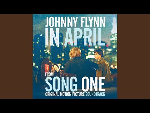 "In April" Single from Song One (Original Motion Picture Soundtrack)