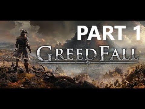 GREEDFALL Walkthrough gameplay part 1 - CHARACTER CREATION AND PROLOGUE - No commentary (FULL GAME)