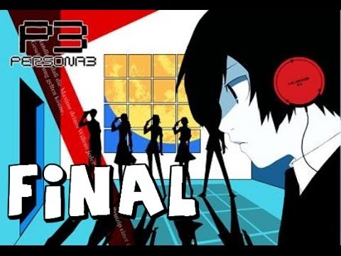 Shin Megami Tensei: Persona 3 FES Walkthrough Part 64 The End