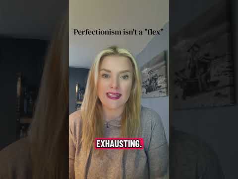 Perfectionism isn't a Flex