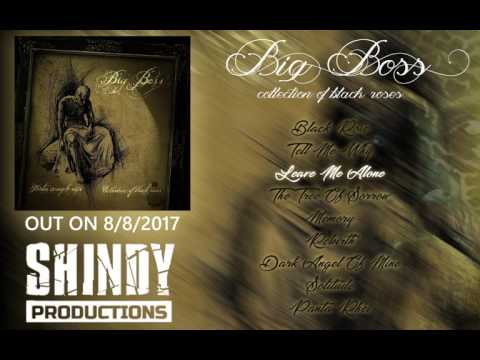 BigBoss - BigBoss - Collection of Black Roses (Official Album Stream)