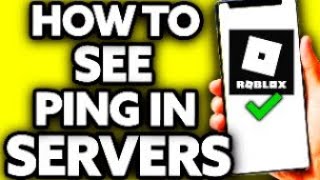 How To See Ping in Roblox Servers [Very EASY!]