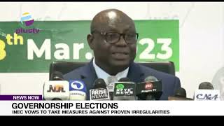 Gov'ship Elections: INEC Vows To Take Drastic Measures Against Proven Irregularities