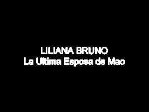 Lili Bruno - La última esposa de Mao