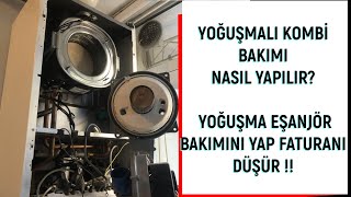 YOĞUŞMALI KOMBİ  BAKIMI NASIL YAPILIR ? EŞANJÖR BAKIMI !!