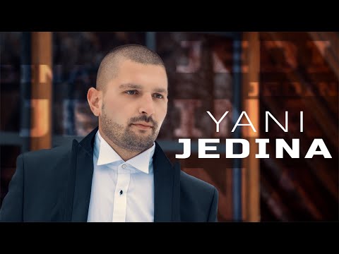 YANI YANKOV - JEDINA / ЯНИ ЯНКОВ - JEDINA [OFFICIAL VIDEO 2024]