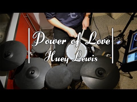 Power of Love (Back to the Future OST) - Drum Cover - Huey Lewis and the News