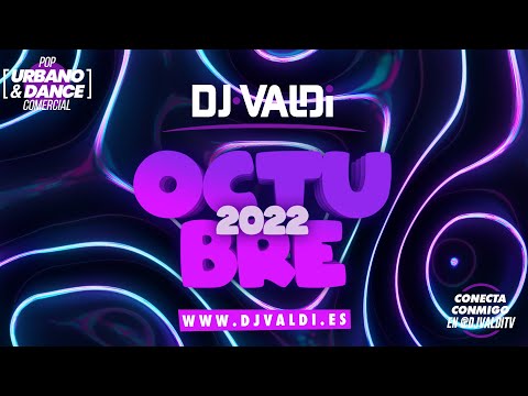 Sesión Octubre 2022 by DJ Valdi (Reggaeton, Trap, Dembow y Hits Virales)