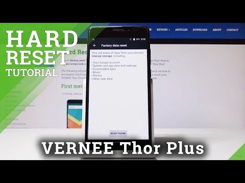 HARD RESET VERNEE Thor Plus - Delete All Settings & Content