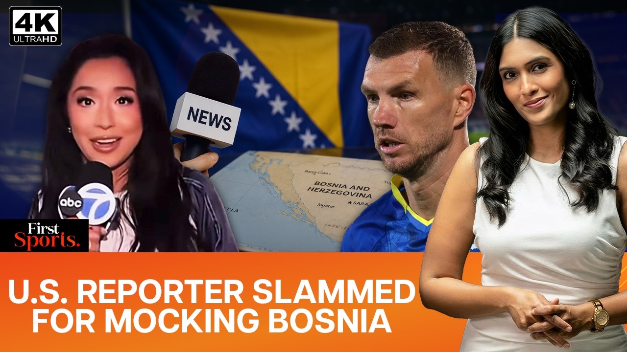 US Reporter Slammed For Mocking Bosnia Before World Cup Clash | First Sports With Rupha Ramani | 4k