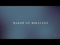 Maker of Miracles