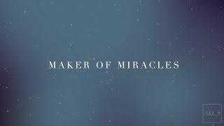 Maker of Miracles