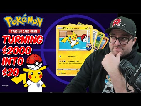 The Story of Pikachu on the Ball - Turning $2000 into $20