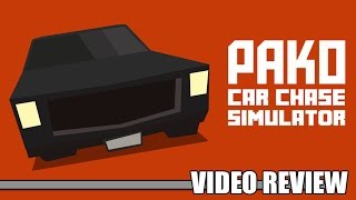 Review: PAKO - Car Chase Simulation (Steam) - Defunct Games