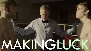 Making Luck