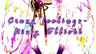 Crazy feelings 🕷NIGHTCORE🕷 (Missy Elliott)