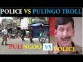 Pullingoo Vs TN Police Atrocities Troll Chennai Prank