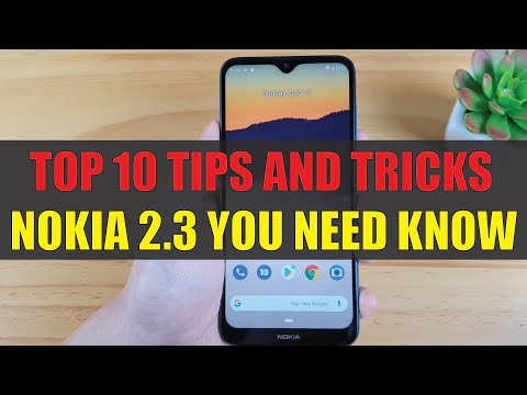 TOP 10 TIPS AND TRICKS NOKIA 2.3 YOU NEED KNOW