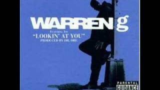 Warren G - Lookin&#39; at You