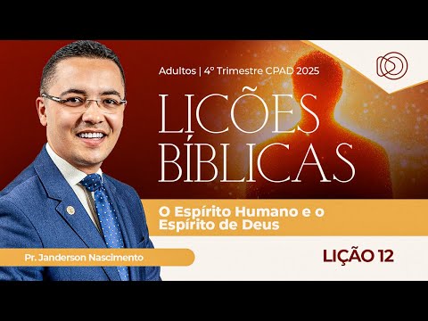 Sunday School Lesson 12 The Human Spirit and the Spirit of God - Adult Class CPAD