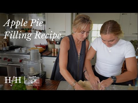 Apple Pie Filling Recipe | At Home With Ruth McKeaney | A Series with Homeworthy
