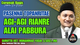 Download lagu CERAMAH BUGIS | PABBURA RILALENNA AGAMAE | GURUTTA UST. MUHAMMAD YUSUF, S.SOS.I.,MA mp3 Download lagu CERAMAH BUGIS | PABBURA RILALENNA AGAMAE | GURUTTA UST. MUHAMMAD YUSUF, S.SOS.I.,MA mp3