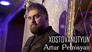 Artur Petrosyan - Xostovanutyun (2022)