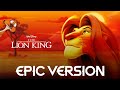 The Lion King - This Land | EPIC VERSION