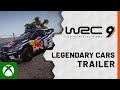 WRC 9 Legendary Cars Trailer