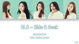 CLC (씨엘씨) - Hide &amp; Seek (숨바꼭질)
