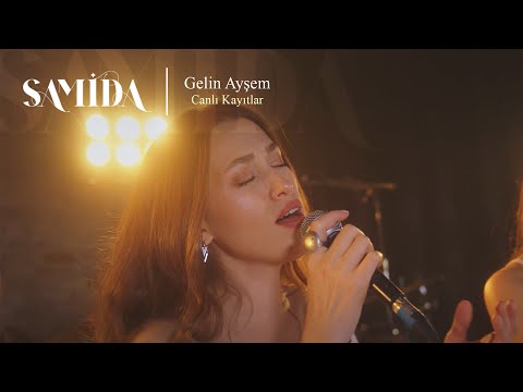 Samida - Gelin Ayşem