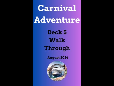 Thumbnail for Carnival Adventure Deck 5 Walk Through #carnivaladventure #deck5 #walkthrough