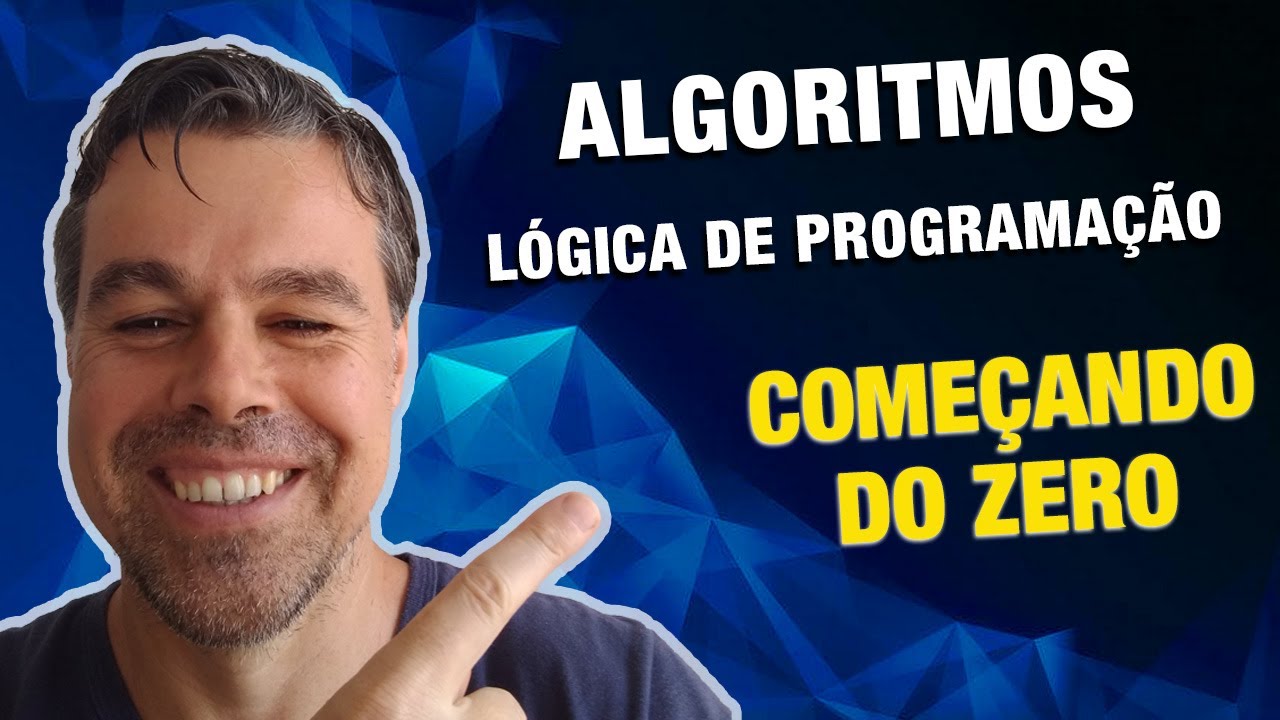 Aula 1 - Curso de Algoritmos e Lógica de Programação (Sem Complicação) - Introdução aos Algoritmos