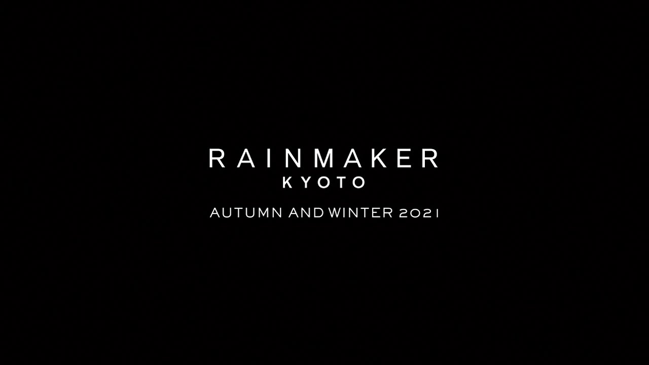 RAINMAKER 2021 A/W Collection | Rakuten Fashion Week TOKYO 2021 A/W thumnail