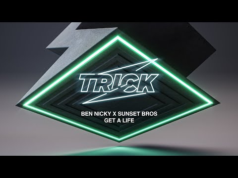 Ben Nicky x Sunset Bros - Get a life [FULL TRACK]