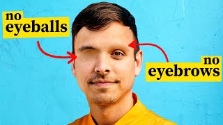Why Eyebrows Are More Important Than Eyeballs
