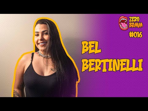 BEL BERTINELLI - ZERO BRAVA #016