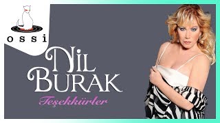 Nil Burak / Teşekkürler