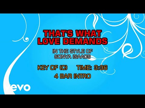 Thumbnail for Sonya Isaacs - That's What Love Demands (Karaoke) by Sonya Isaacs