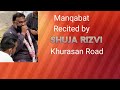 Manqabat Shuja Rizvi Khurasan Road Soldier Bazar Karachi