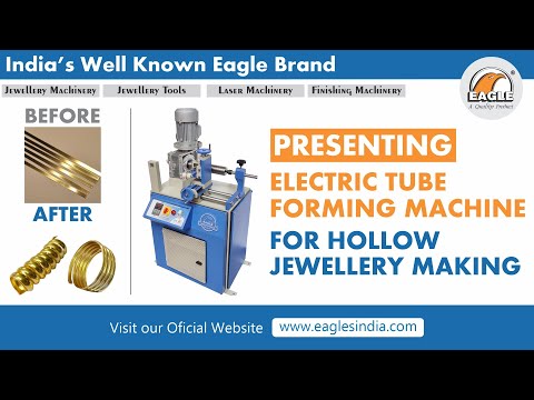 Eagle Gold Hollow Tube Forming Machine for Goldsmith