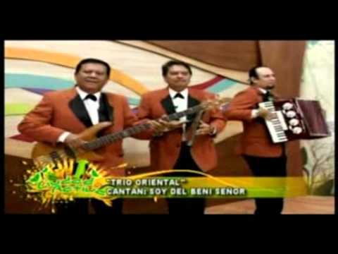 SOY DEL BENI SEÑOR - TRIO ORIENTAL