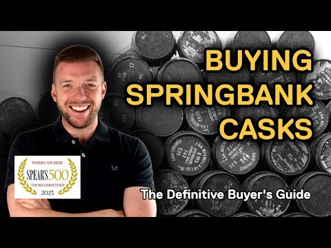 Buying a Springbank Cask: The Definitive Buyer's Guide