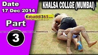 Khalsa College (Mumbai) Kabaddi Tournament 17/18 Dec 2014 Part 1 by Kabaddi365.com